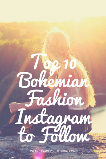 Top 10 Bohemian Fashion Inspiration Instagrams to Follow